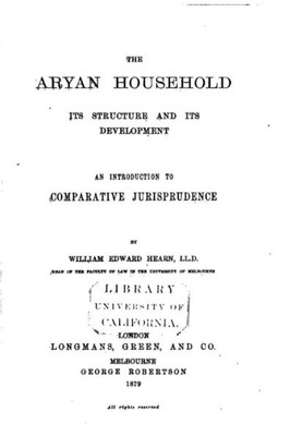 The Aryan Household, Its Structure And Its Development
