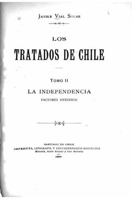 Los Tratados De Chile - Tomo Ii (Spanish Edition)