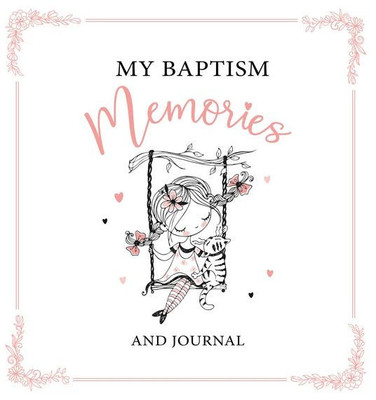 My Baptism Memories Girl