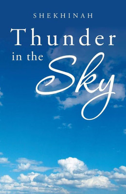 Thunder In The Sky