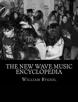 The New Wave Music Encyclopedia