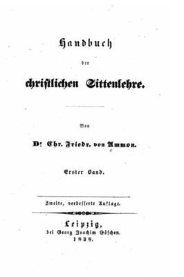 Handbuch Der Christlichen Sittenlehre (German Edition)