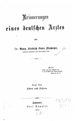 Erinnerungen Eines Deutschen Arztes (German Edition)