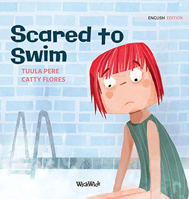 Scared to Swim (Little Fears) - Hardcover