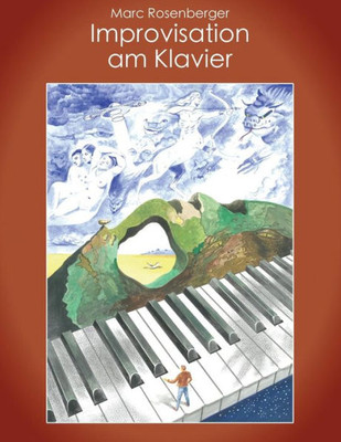 Improvisation Am Klavier (German Edition)