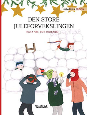 Den store juleforvekslingen: Norwegian Edition of "Christmas Switcheroo"