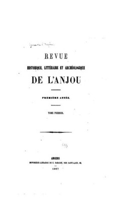 Revue De L'Anjou - Tome I (French Edition)
