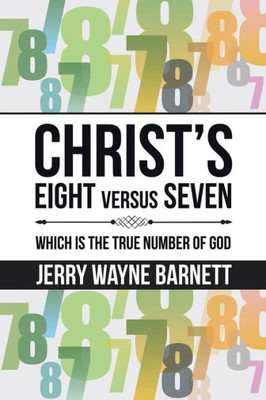 ChristS Eight Versus Seven