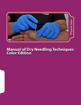 Manual Of Dry Needling Techniques Color Edition (2)