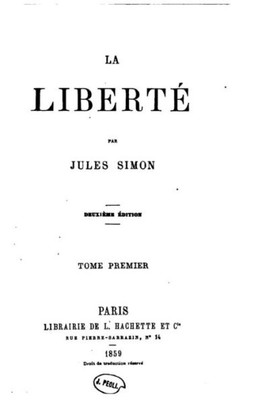La LibertE (French Edition)