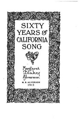 Sixty Years Of California Song