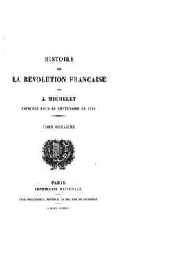 Histoire De La REvolution Française (French Edition)