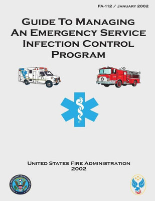 Guide To Managing An Emergency Service Infection Control Program