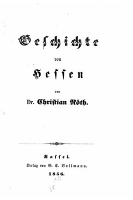 Geschichte Von Hessen (German Edition)