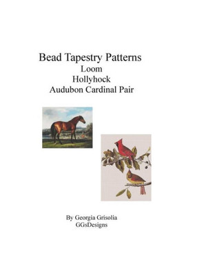 Bead Tapestry Patterns Loom Hollyhock By George Stubbs Audubon Cardinal Pair