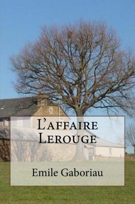 L'Affaire Lerouge (French Edition)