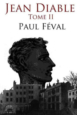 Jean Diable, Tome Ii (French Edition)