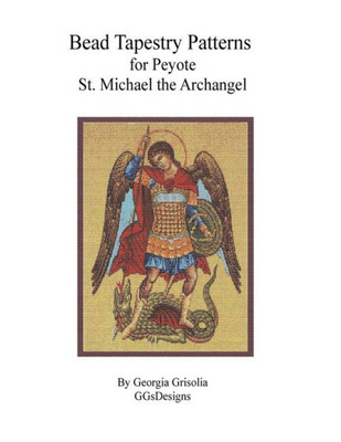 Bead Tapestry Patterns For Peyote St. Michael The Archangel