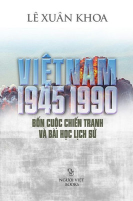 Viet Nam 1945-1990 (Vietnamese Edition)