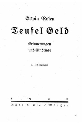 Teufel Geld Erinnerungen U. Eindrücke (German Edition)