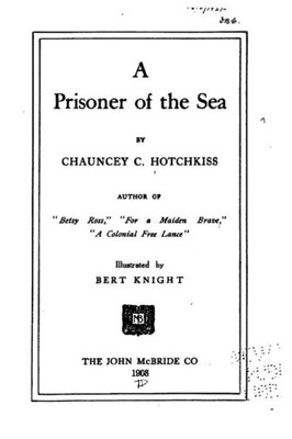 A Prisoner Of The Sea