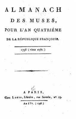 Almanach Des Muses - 1796 (French Edition)