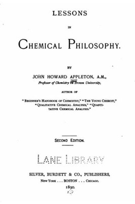 Lessons In Chemical Philosophy