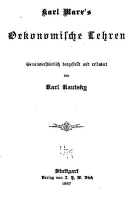 Karl Marx'S Oekonomische Lehren (German Edition)