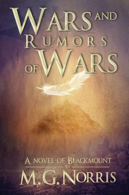 Wars And Rumors Of Wars (Blackmount)