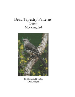 Bead Tapestry Patterns Loom Mockingbird