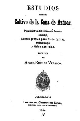 Estudios Sobre El Cultivo De La Caña De Azucar, Pluviometria Del Estado De Norelso, Drenaje (Spanish Edition)