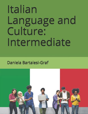 Italian Language And Culture: Intermediate