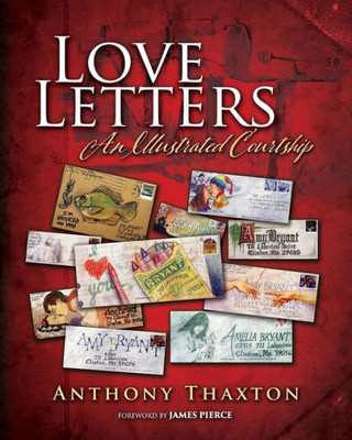 Love Letters: An Illustrated Courtship