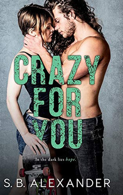 Crazy For You - Hardcover