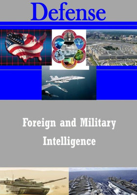 Foreign And Military Intelligence (Defense)