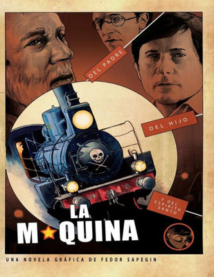 La Maquina (Spanish Edition)