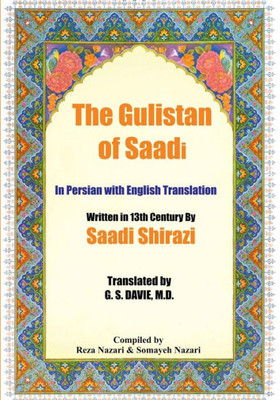 The Gulistan Of Saadi: In Persian With English Translation (Persian Edition)