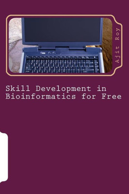 Skill Development In Bioinformatics For Free
