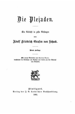 Die Plejaden, Ein Gedicht In Zehn Gesängen (German Edition)