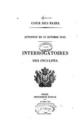 Attentat Du 15 Octobre 1840 (French Edition)