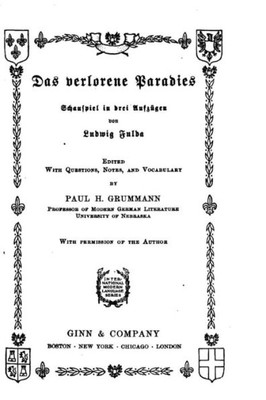 Das Verlorene Paradies, Schauspiel In Drei Aufzügen (German Edition)