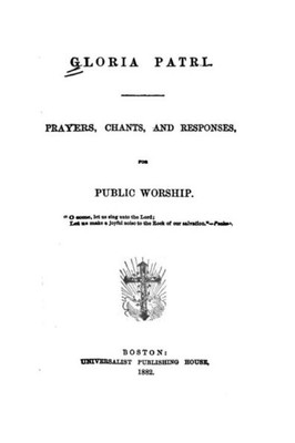 Prayers, Chants, And Responses, For Public Worship