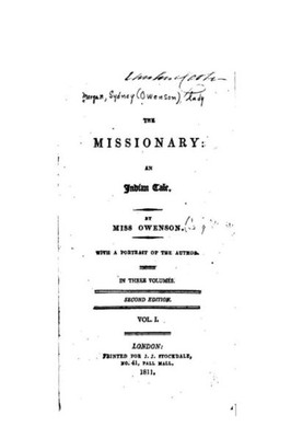 The Missionary, An Indian Tale - Vol. I