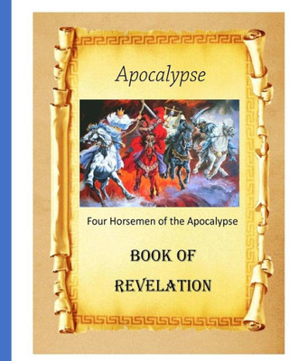 Apocalypse: Book Of Revelation