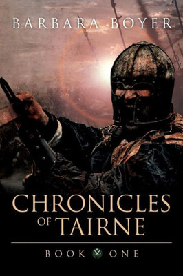 Chronicles Of Tairne: Book One
