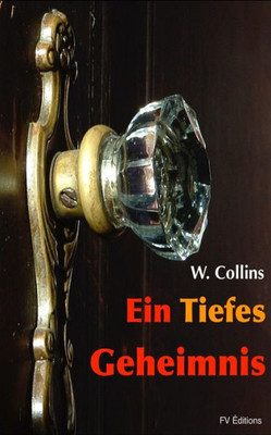 Ein Tiefes Geheimnis (German Edition)