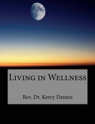 Living In Wellness