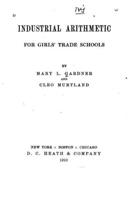 Industrial Arithmetic For Girls' Trade Schools