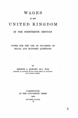 Wages In The United Kingdom In The Nineteenth Century Wages In The United Kingdom In The Nineteenth Century