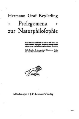 Prolegomena Zur Naturphilosophie (German Edition)